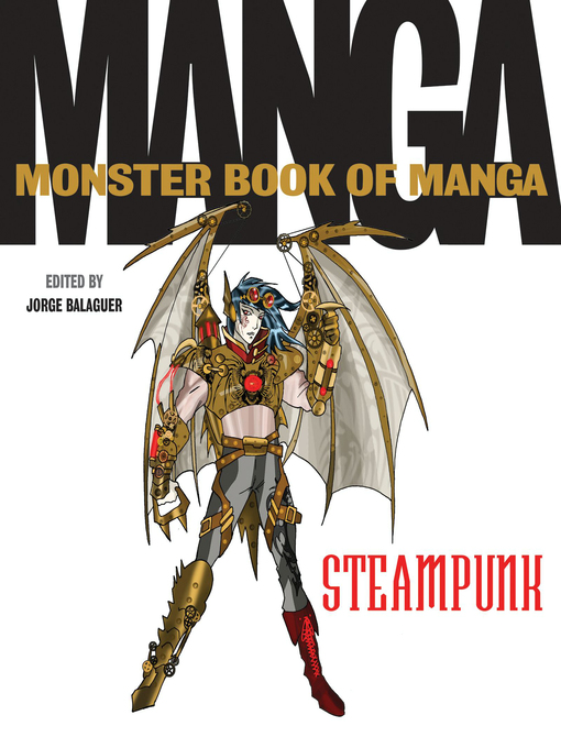 Title details for The Monster Book of Manga Steampunk Gothic by Jorge Balaguer - Available
